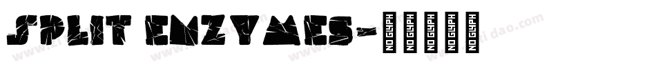 Split Enzymes字体转换